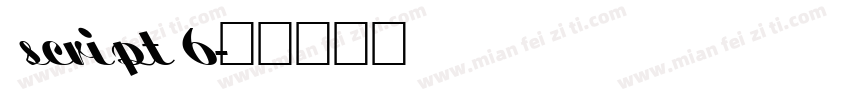script 6字体转换